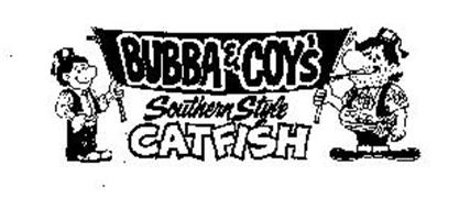 BUBBA & COY'S SOUTHERN STYLE CATFISH