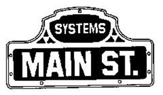 SYSTEMS MAIN ST.
