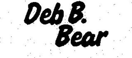 DEB B. BEAR