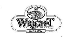 WRIGHT BRAND SINCE 1922