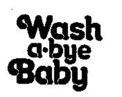 WASH A-BYE BABY