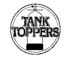 TANK TOPPERS