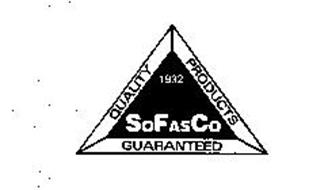 SOFASCO 1932 QUALITY PRODUCTS GUARANTEED