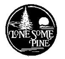 LONE SOME PINE
