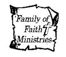 FAMILY OF FAITH MINISTRIES