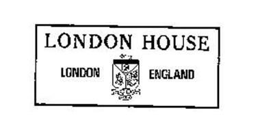 LONDON HOUSE LONDON ENGLAND
