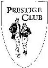 PRESTIGE CLUB