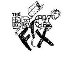 THE BRICK FIX