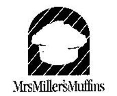 MRS MILLER'S MUFFINS