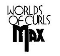 WORLDS OF CURLS MAX