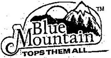 BLUE MOUNTAIN TOPS THEM ALL