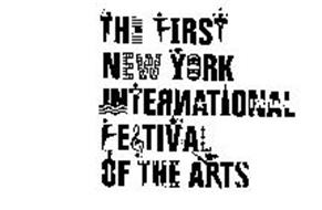 THE FIRST NEW YORK INTERNATIONAL FESTIVAL OF THE ARTS