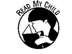 READ MY CHILD