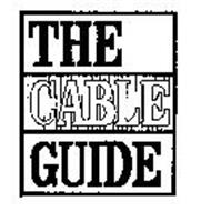 THE CABLE GUIDE