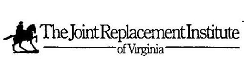 THE JOINT REPLACEMENT INSTITUTE OF VIRGINIA