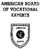 AMERICAN BOARD OF VOCATIONAL EXPERTS AMERICAN BOARD