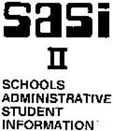 SASI II SCHOOLS ADMINISTRATIVE STUDENT INFORMATION