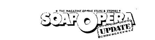 SOAP OPERA UPDATE THE MAGAZINE OF THE STARS & STORIES