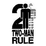 TWO-MAN RULE
