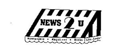 NEWS 2 U NEWSPAPERS-MAGAZINES-BOOKS-GIFTS-CANDY