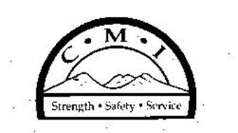 C-M-I STRENGTH-SAFETY-SERVICE