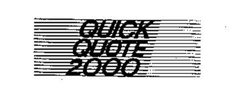 QUICK QUOTE 2000