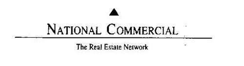 NATIONAL COMMERCIAL THE REAL ESTATE NETWORK