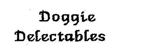 DOGGIE DELECTABLES