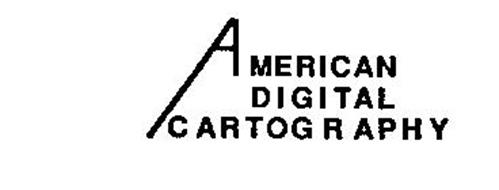 AMERICAN DIGITAL CARTOGRAPHY