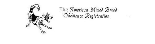 THE AMERICAN MIXED BREED OBEDIENCE REGISTRATION