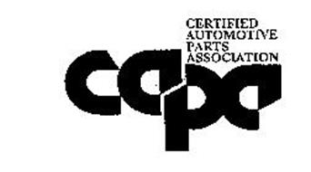 CERTIFIED AUTOMOTIVE PARTS ASSOCIATION CAPA