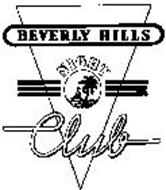 BEVERLY HILLS NIGHT CLUB