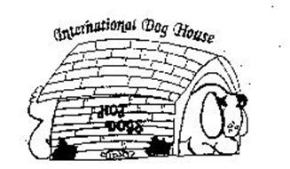 INTERNATIONAL DOG HOUSE HOT DOGS