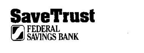 SAVETRUST S FEDERAL SAVINGS BANK