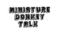 MINIATURE DONKEY TALK