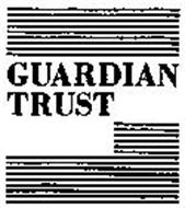 G GUARDIAN TRUST