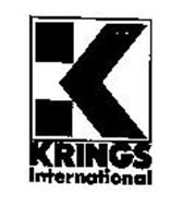 K KRINGS INTERNATIONAL