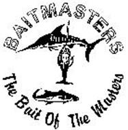 BAITMASTERS THE BAIT OF THE MASTERS
