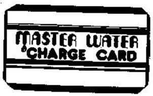 MASTER WATER CHARGE CARD