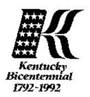 K KENTUCKY BICENTENNIAL 1792-1992