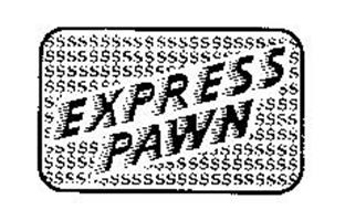 EXPRESS PAWN