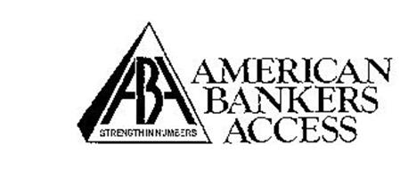 AMERICAN BANKERS ACCESS ABA STRENGTH IN NUMBERS