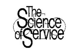 THE SCIENCE OF SERVICE