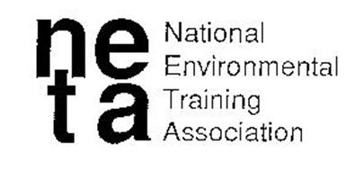 NETA NATIONAL ENVIRONMENTAL TRAINING ASSOCIATION