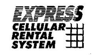 EXPRESS CELLULAR RENTAL SYSTEM
