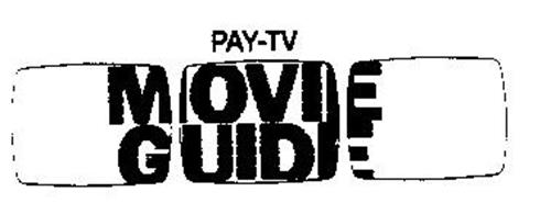 PAY-TV MOVIE GUIDE