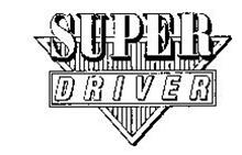 SUPER DRIVER