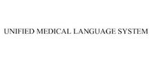 UNIFIED MEDICAL LANGUAGE SYSTEM