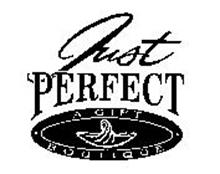 JUST PERFECT A GIFT BOUTIQUE