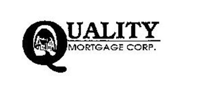 QUALITY MORTGAGE CORP.